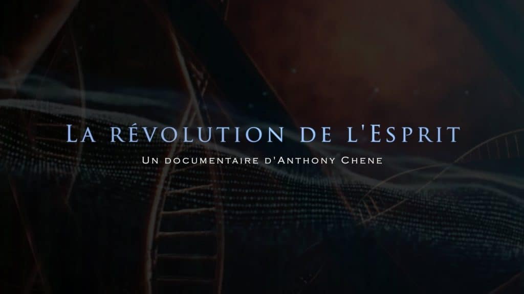 La Révolution de l'Esprit (Documentaire)