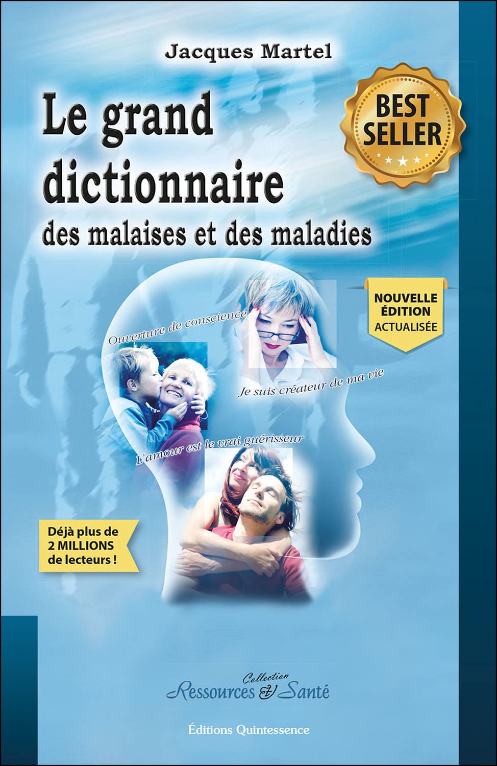 Le Côlon : Au-delà de la Digestion, le Miroir de nos Préjugés et Émotions 2 Le grand dictionnaire des malaises et des maladies