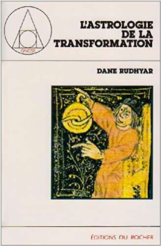 L'Astrologie de la transformation. Une approche multidimensionnelle