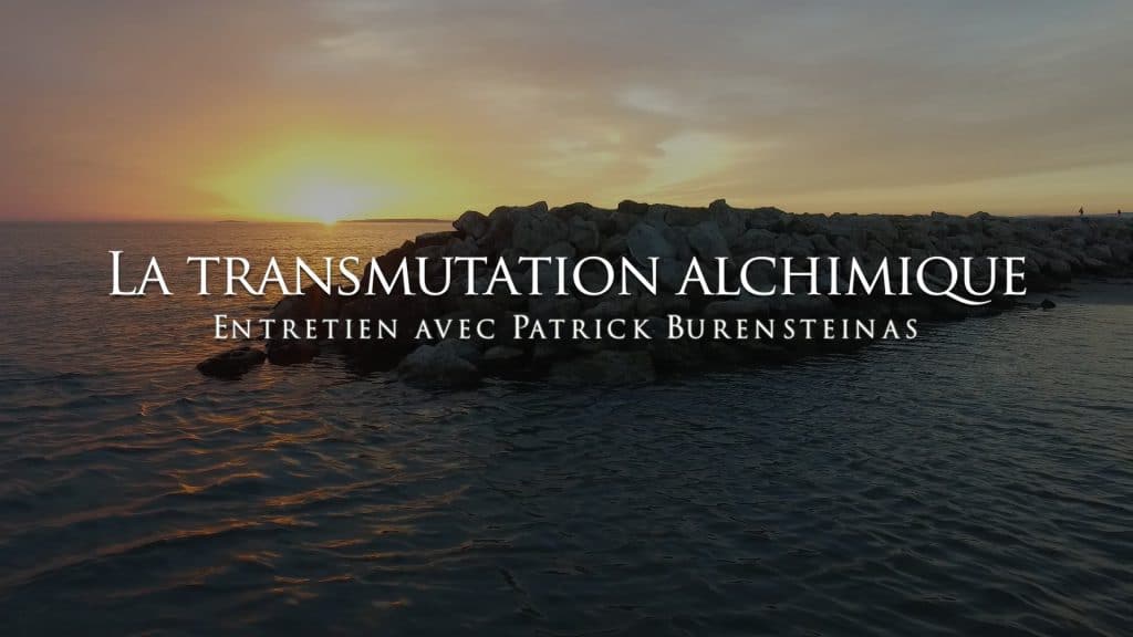 Patrick Burensteinas : La transmutation alchimique
