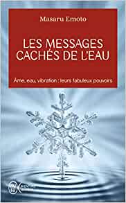 Les messages cachés de l’eau