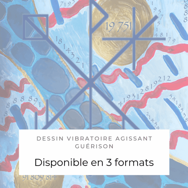 Guérison | Dessin Vibratoire Agissant