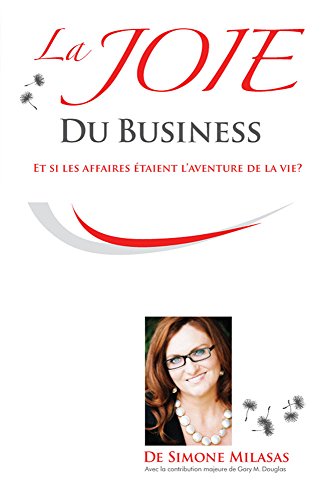 Livres Access Consciousness joie du business - simone milasas