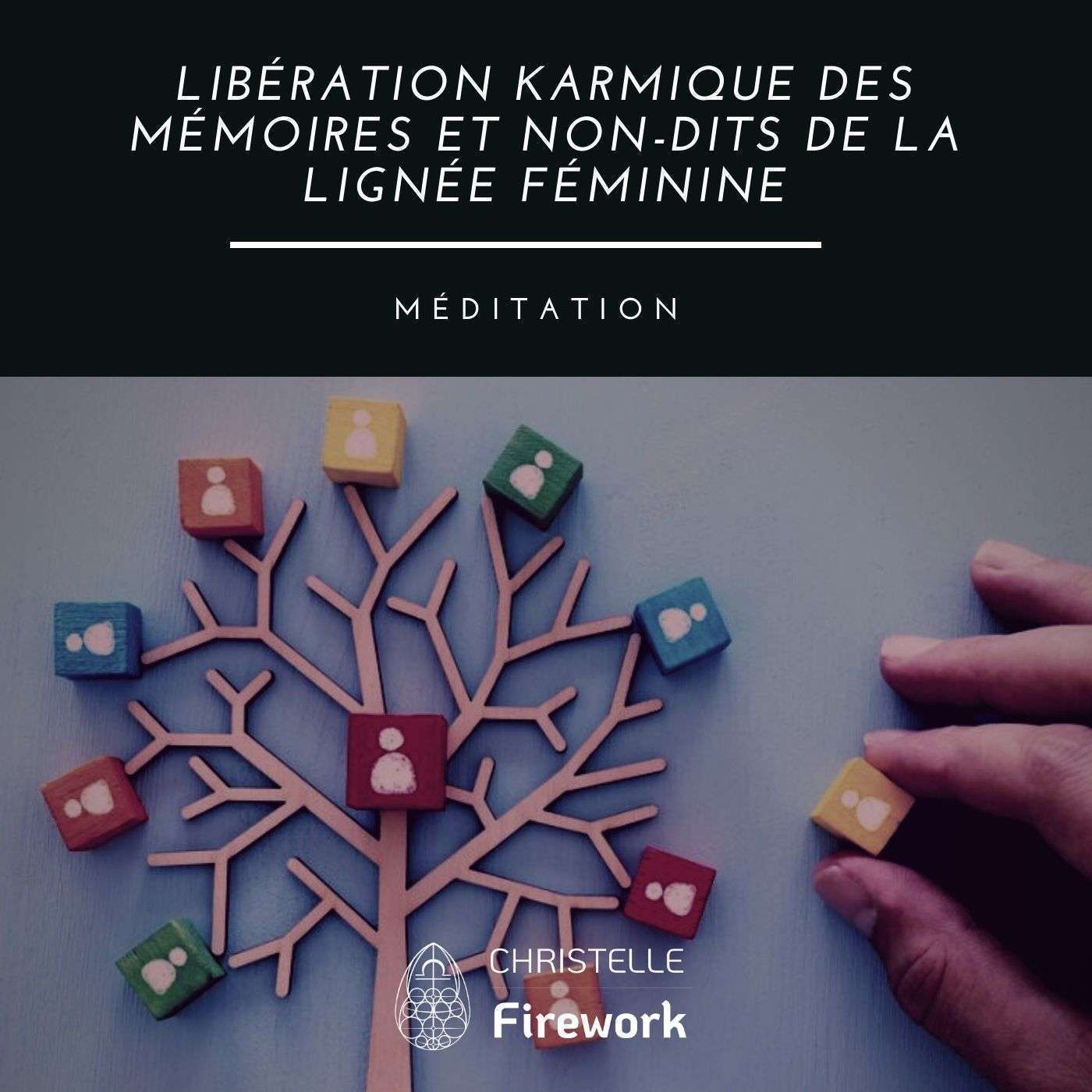 Libération karmique des mémoires et non-dits de la lignée féminine | Méditation guidée