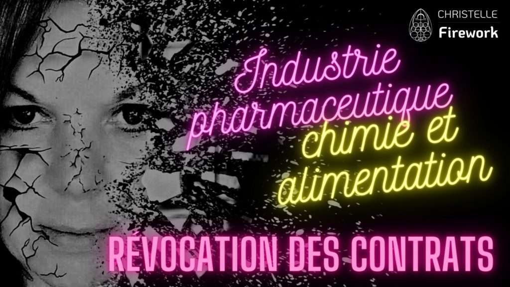 Révocation des contrats : Industrie pharmaceutique, chimie et alimentation