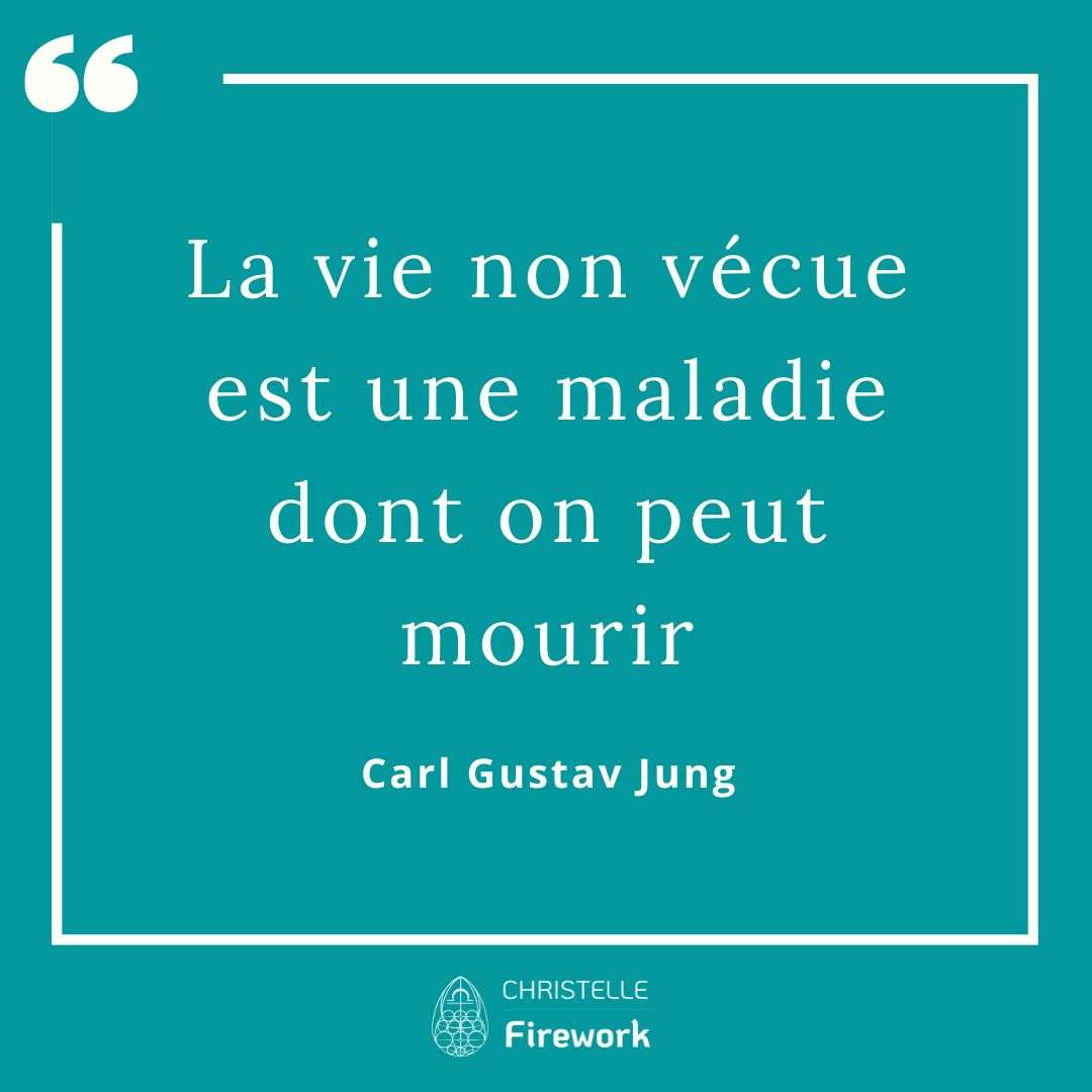 La vie non vécue est une maladie dont on peut mourir. - Carl Gustav Jung