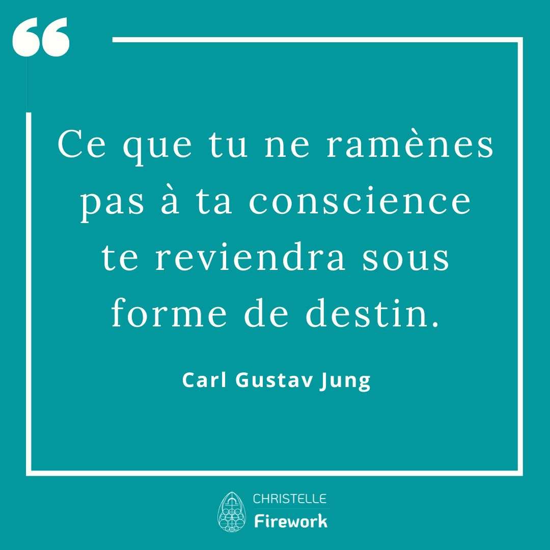 Carl Gustav Jung- Ce que tu ne ramènes pas à ta conscience te reviendra sous forme de destin.