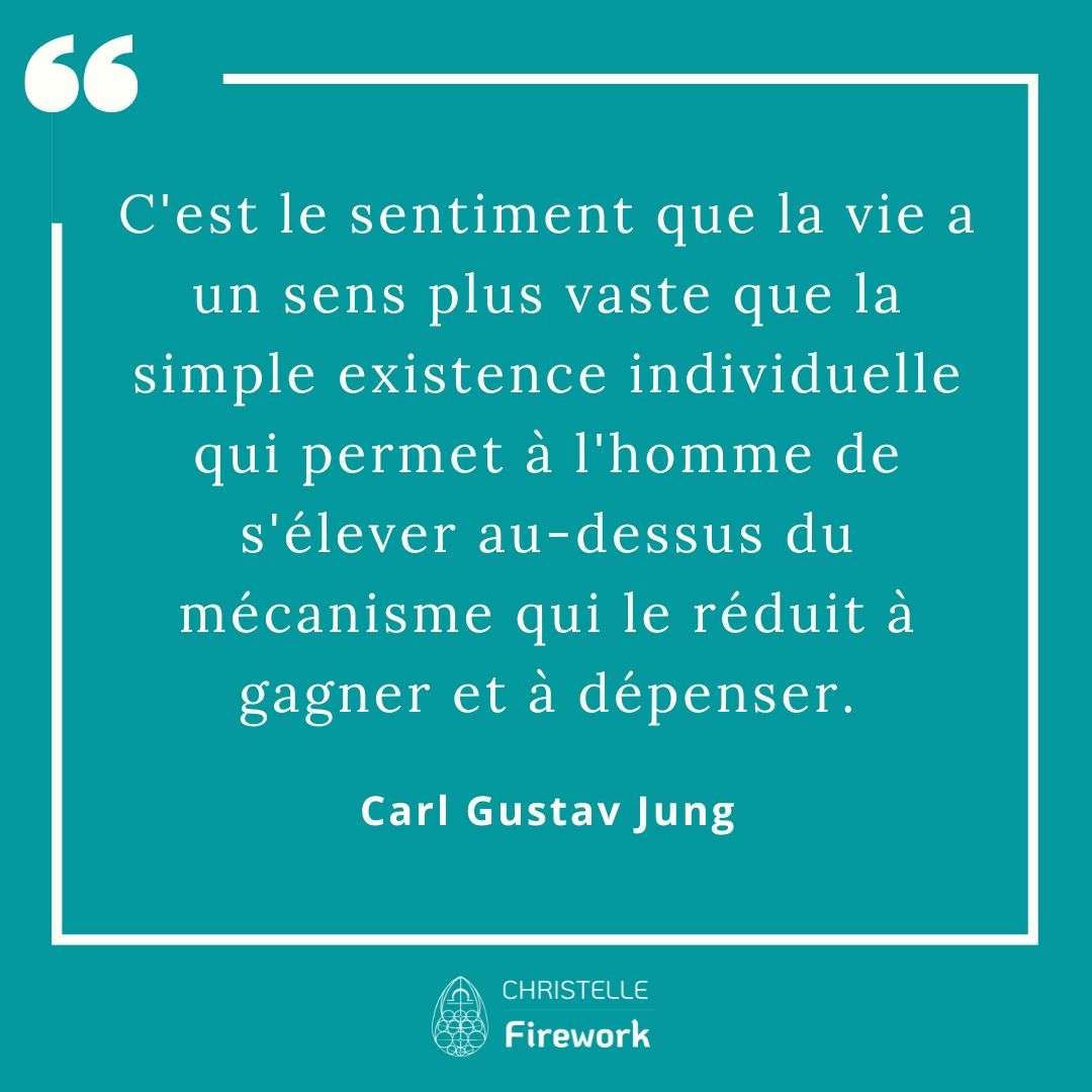 C'est le sentiment que la vie a un sens plus vaste que la simple existence individuelle qui permet à l'homme de s'élever au-dessus du mécanisme qui le réduit à gagner et à dépenser.