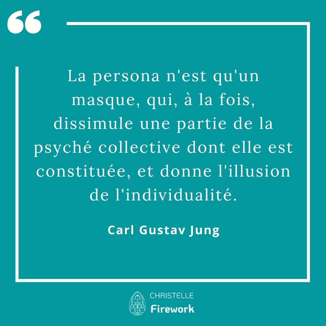 Carl Gustav Jung - La persona n'est qu'un masque, qui, à la fois, dissimule une partie de la psyché collective dont elle est constituée, et donne l'illusion de l'individualité.