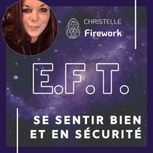 EFT | Se sentir bien et en sécurité
