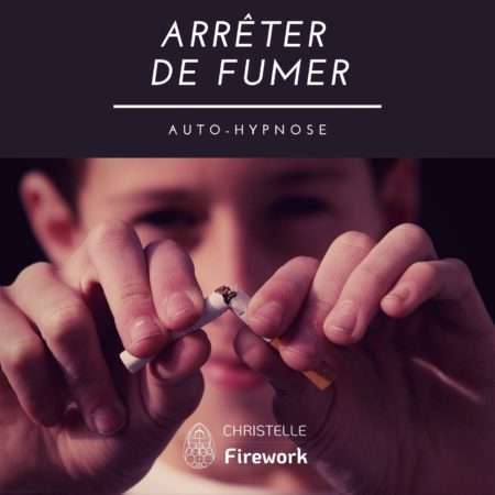 Arrêter de fumer | Auto-Hypnose