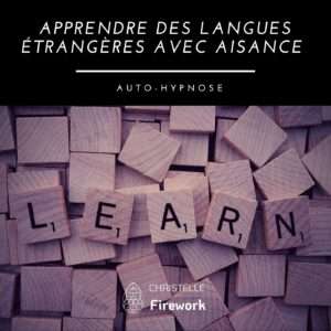 Apprendre des langues étrangères avec aisance | Auto-Hypnose