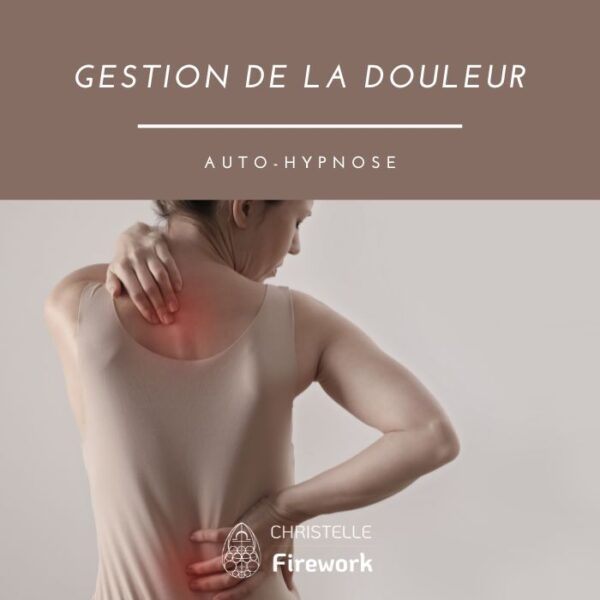 Hypnose pour la gestion de la douleur, relaxation et bien-être