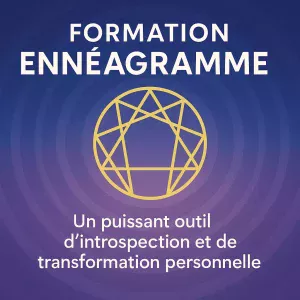 Formation Ennéagramme : Un Outil Puissant pour la Connaissance de Soi et la Croissance Personnelle